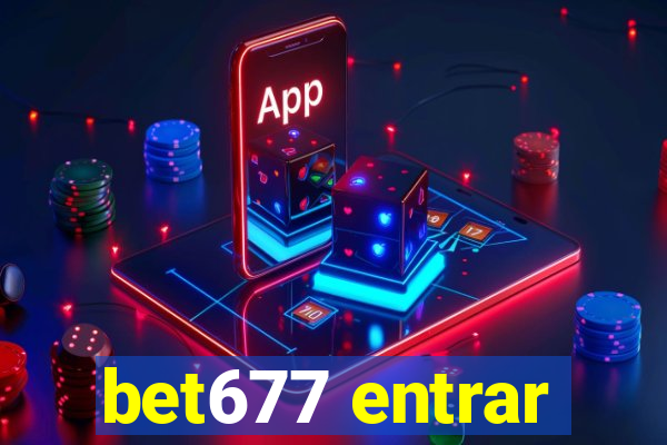 bet677 entrar